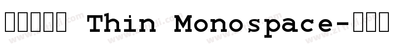 辰宇落雁體 Thin Monospace字体转换